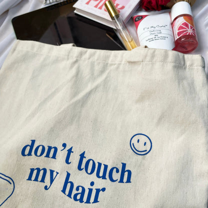 'Don't Touch My Hair' Canvas Tote Bag (Limited Edition)